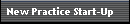 New Practice Start-Up